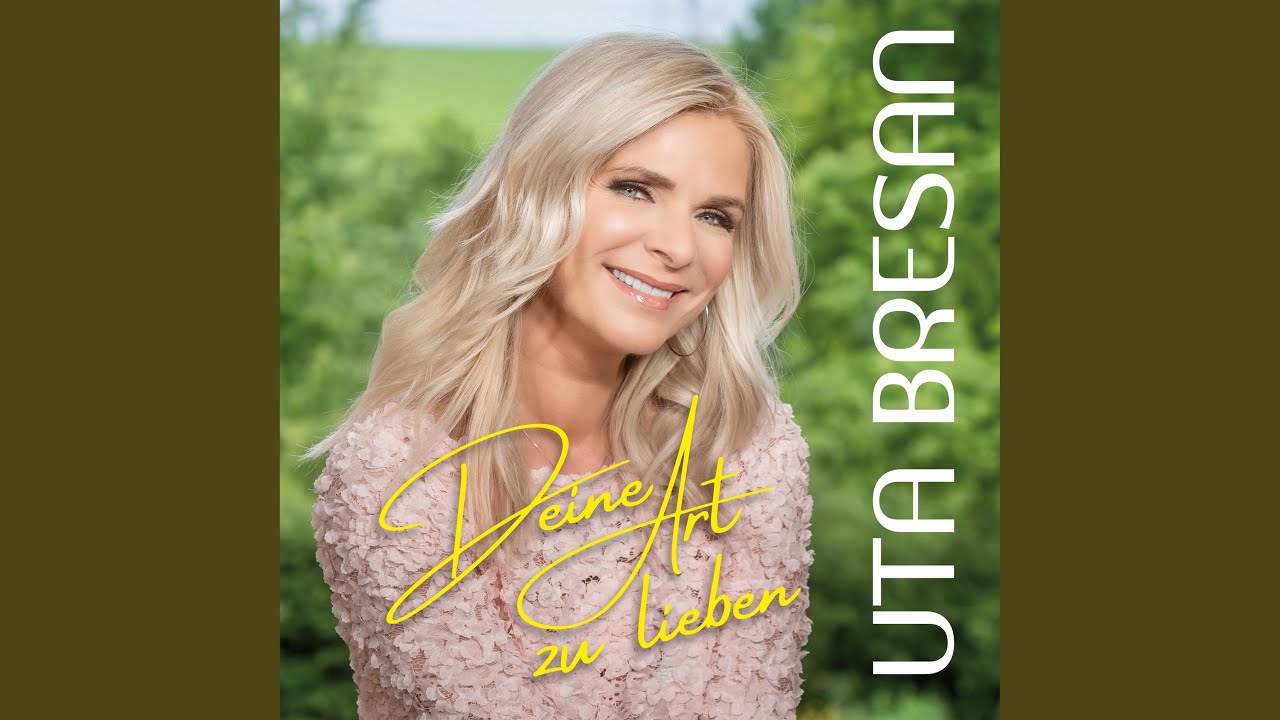 Uta Bresan – Deine Art zu lieben