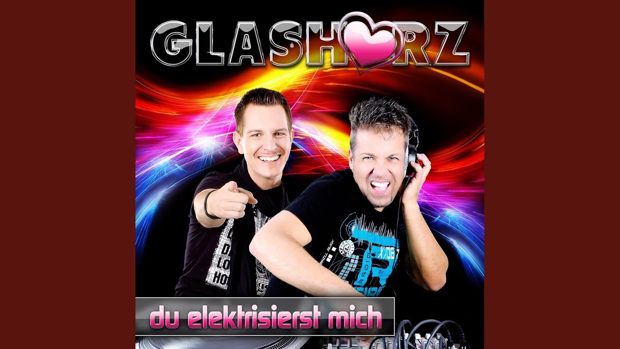 Glasherz – Du elektrisierst mich
