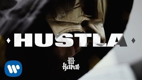 18 Karat – Hustla