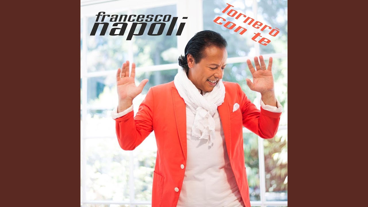 Francesco Napoli – Torneró con te (Fox Mix)