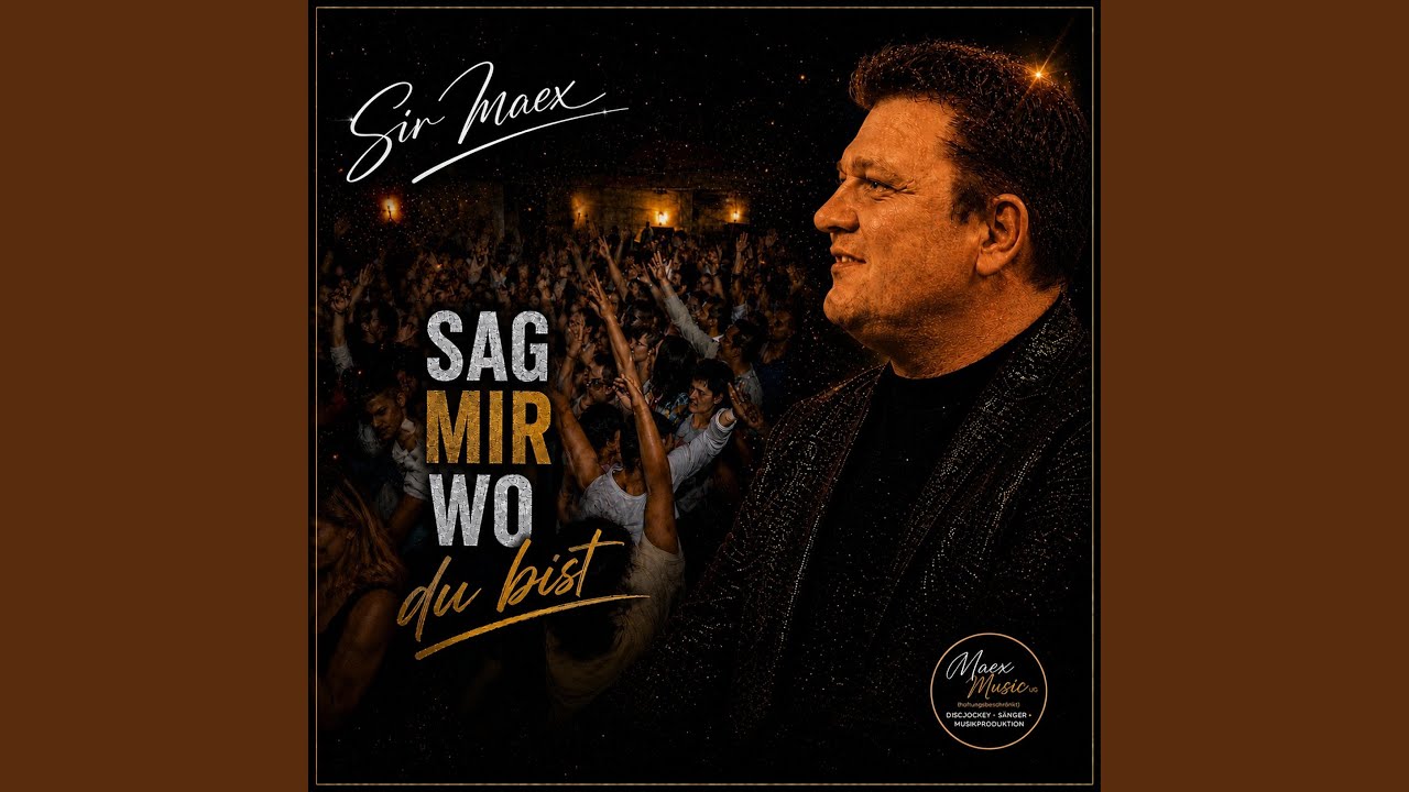 Video starten: Sir Maex – Sag mir wo du bist