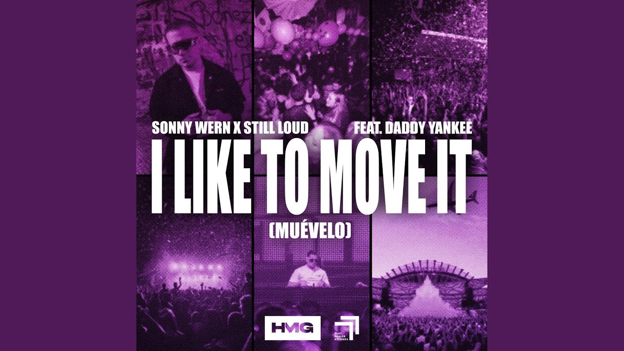 Video starten: Sonny Wern & Still Loud feat. Daddy Yankee – I Like to Move It (Muévelo)