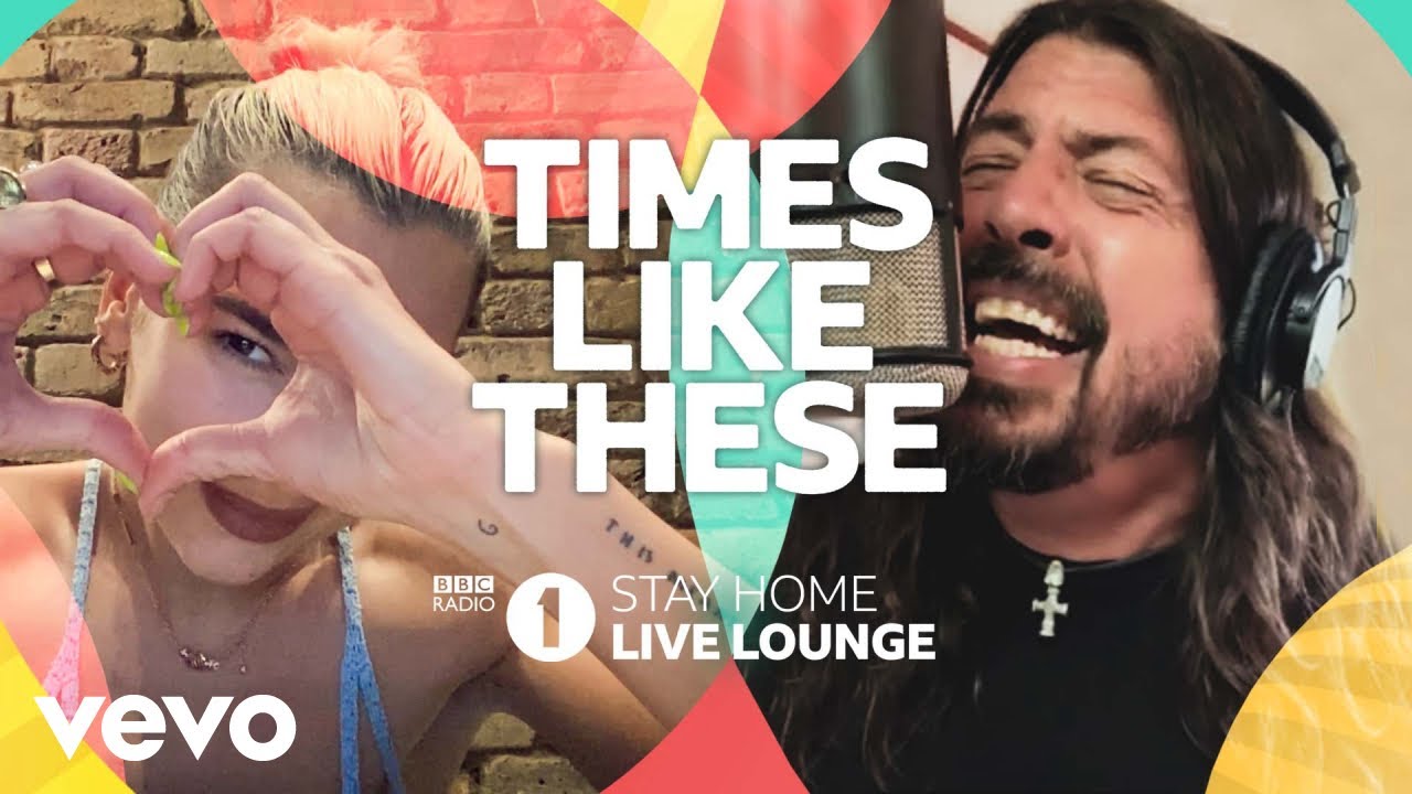 Live Lounge Allstars – Times Like These (BBC Radio 1 Stay Home Live Lounge)