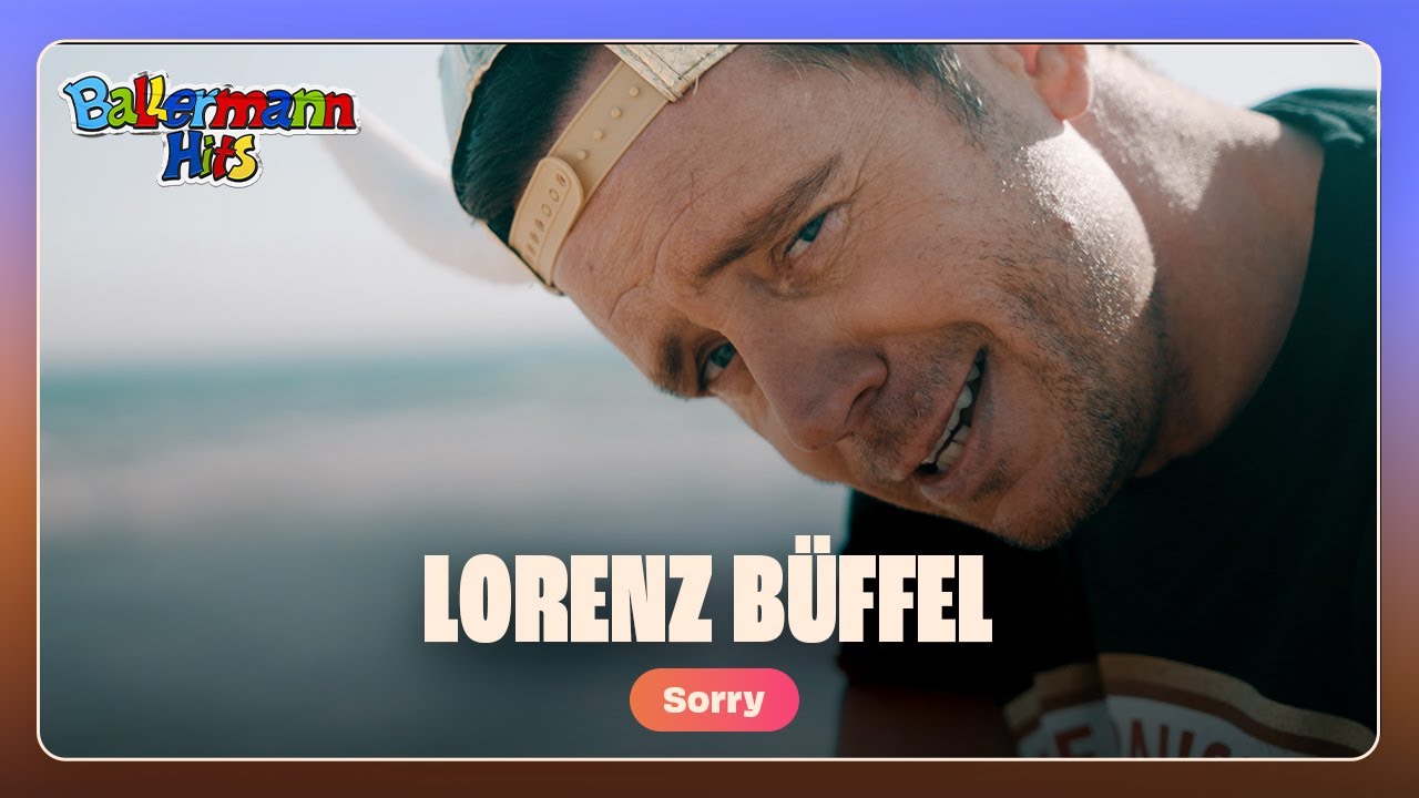 Lorenz Büffel – Sorry