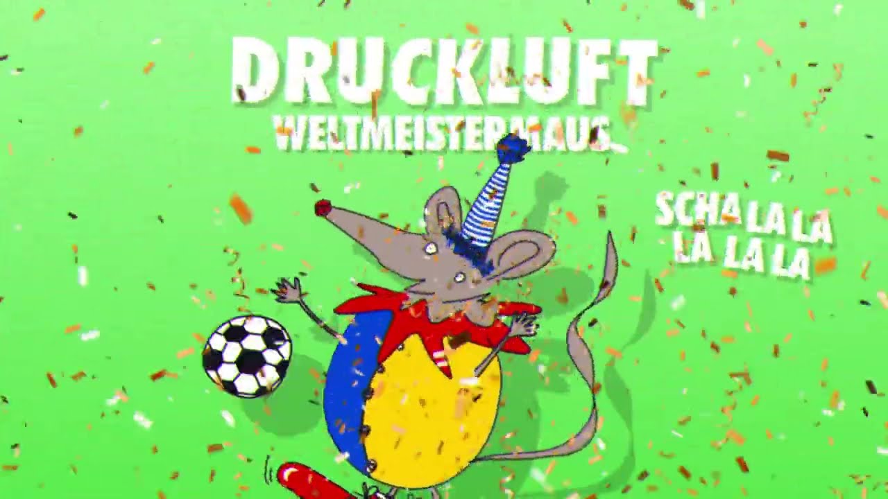 Druckluft – Karnevalsmaus (Weltmeistermaus Version)
