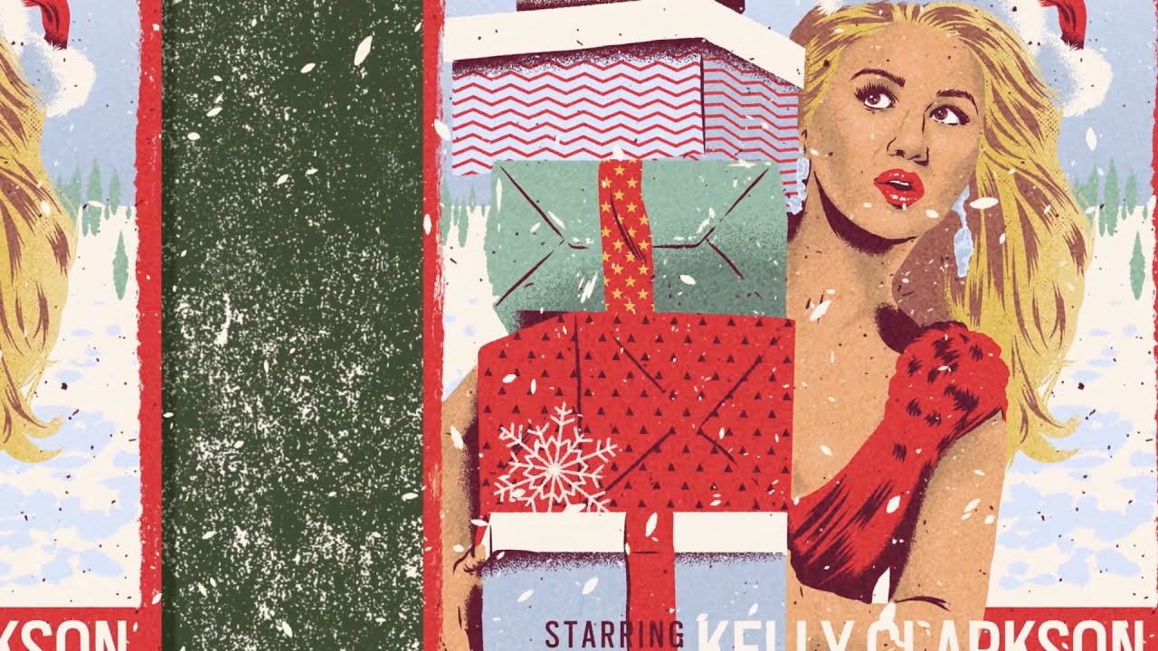 Kelly Clarkson – Christmas Isn't Canceled (Just You)