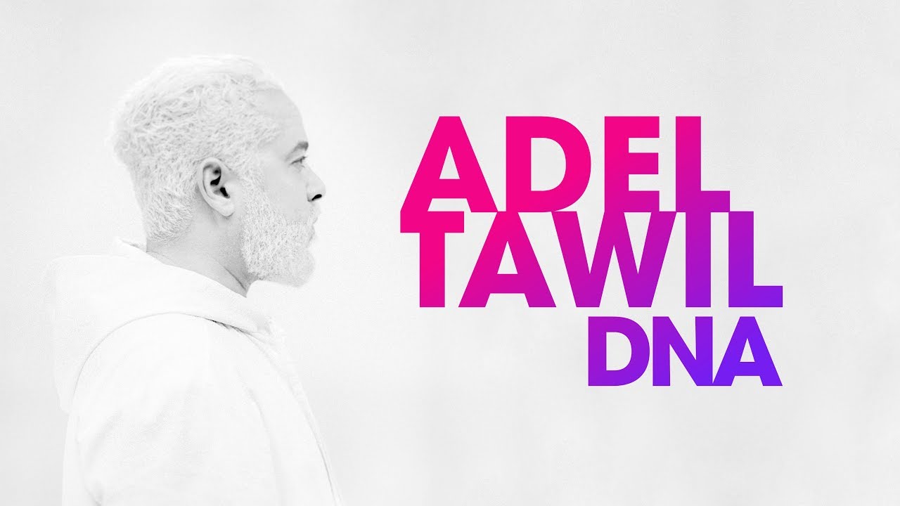 Adel Tawil – DNA