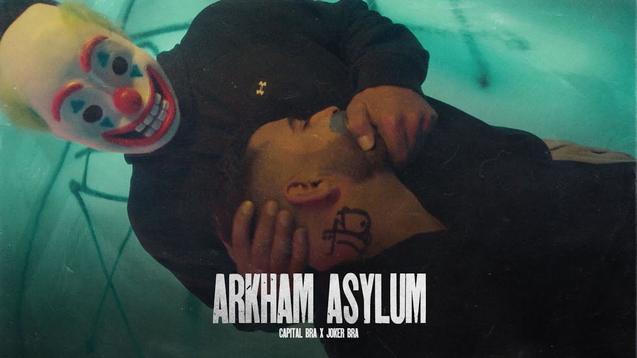 Capital Bra feat. Joker Bra – ARKHAM ASYLUM