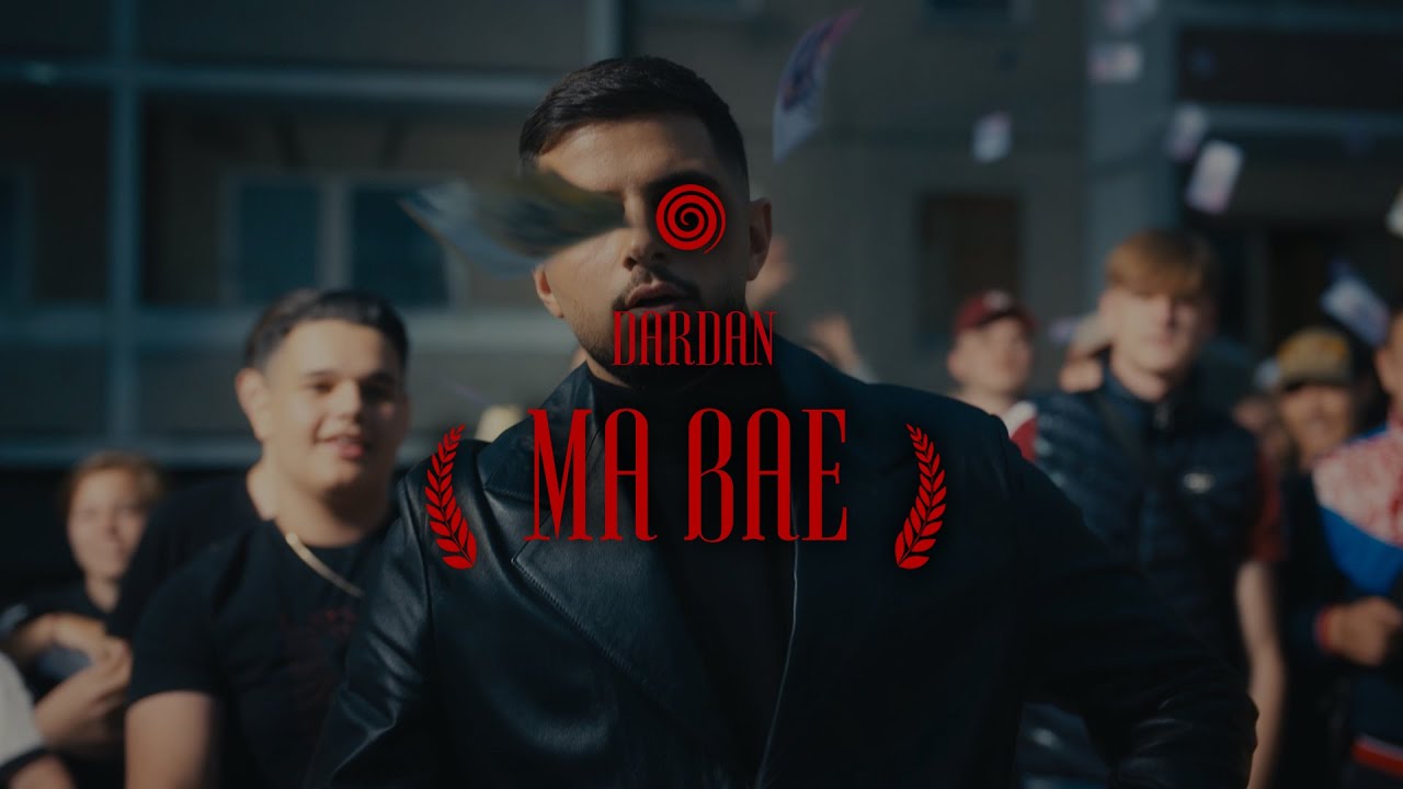 Dardan – Ma Bae
