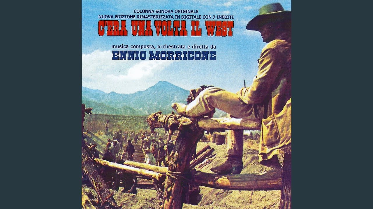 Ennio Morricone – C'era una volta il west