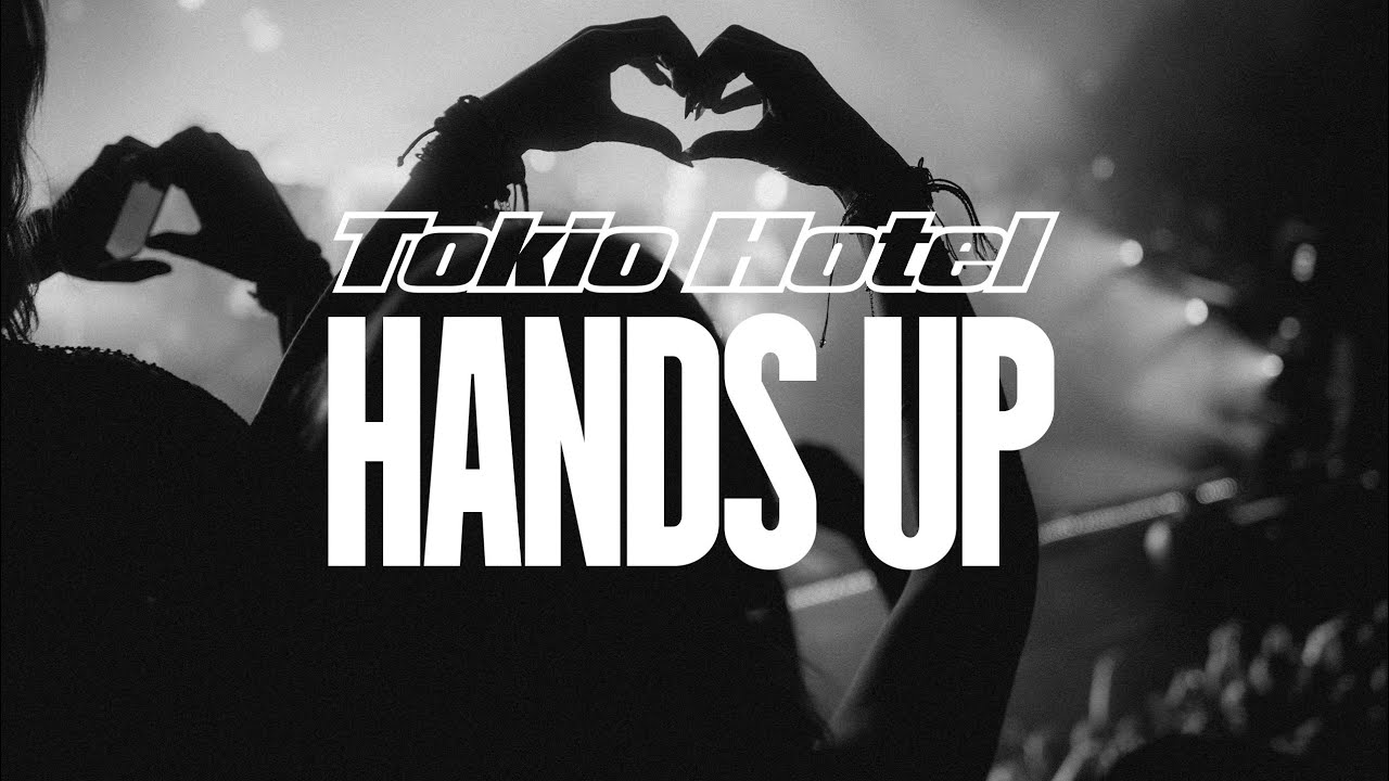 Tokio Hotel – Hands Up