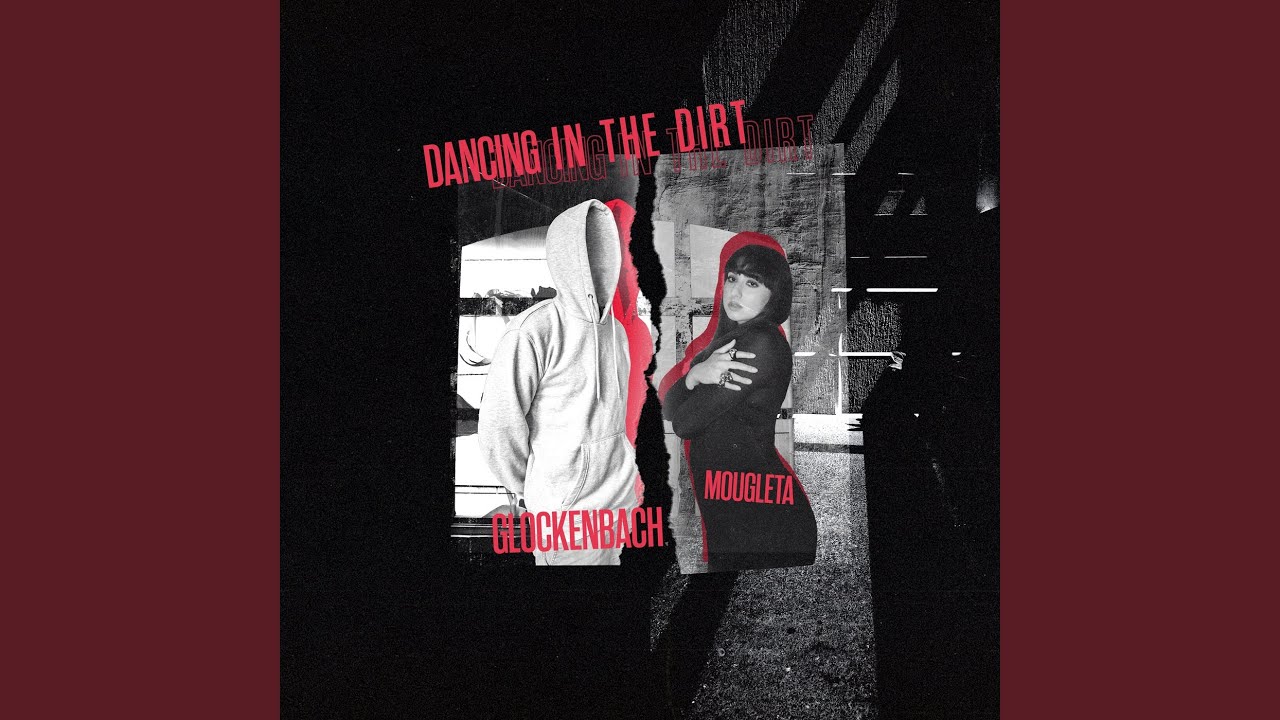 Glockenbach & Mougleta – Dancing In The Dirt