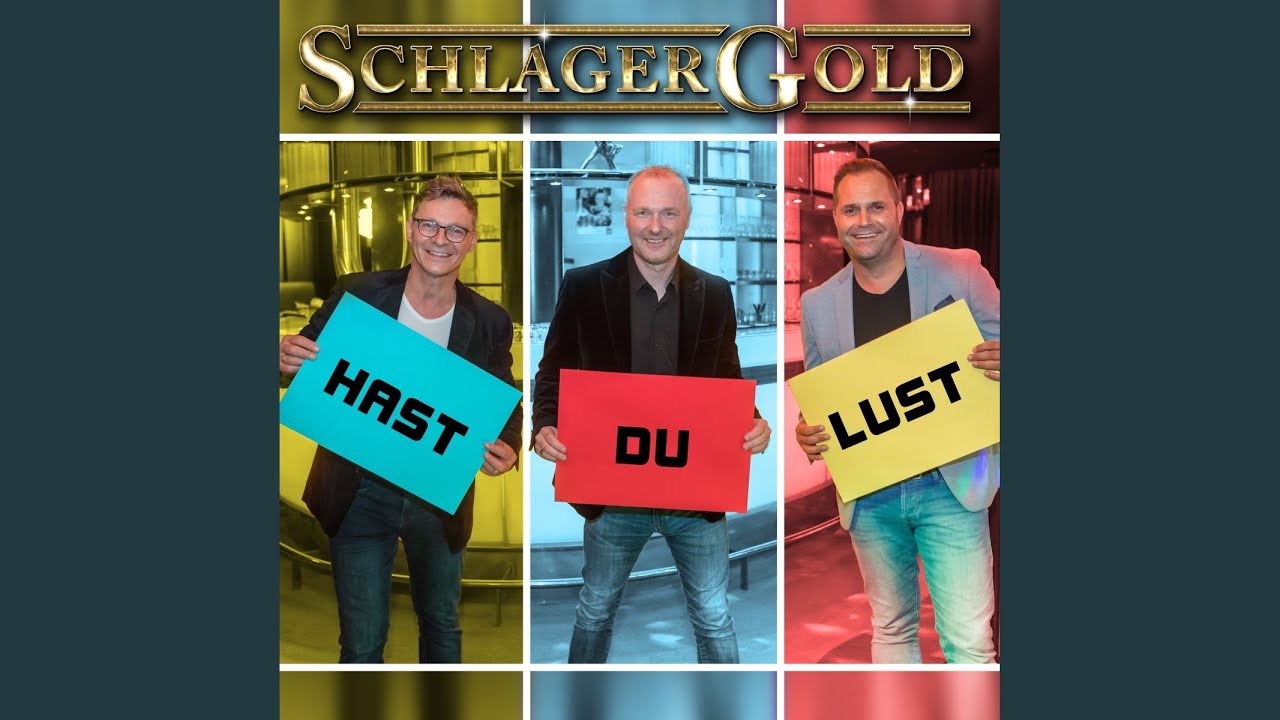 Video starten: SchlagerGold – Hast du lust