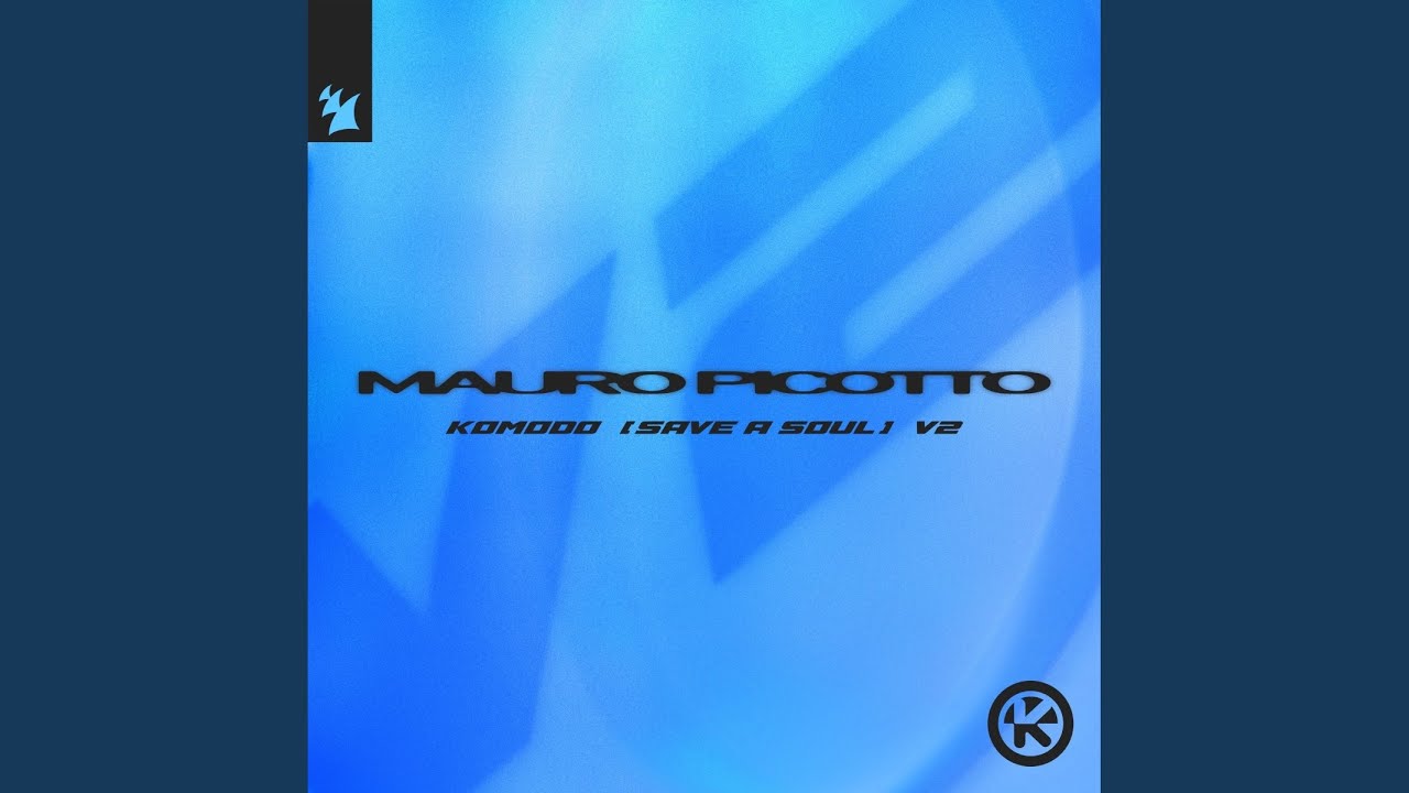 Mauro Picotto – Komodo (save a soul) (V2)