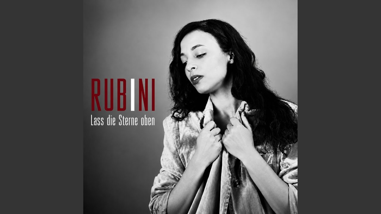 Video starten: RUBINI – Lass die Sterne oben