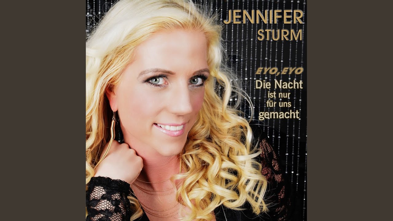 Jennifer Sturm – Die Nacht ist nur für uns gemacht