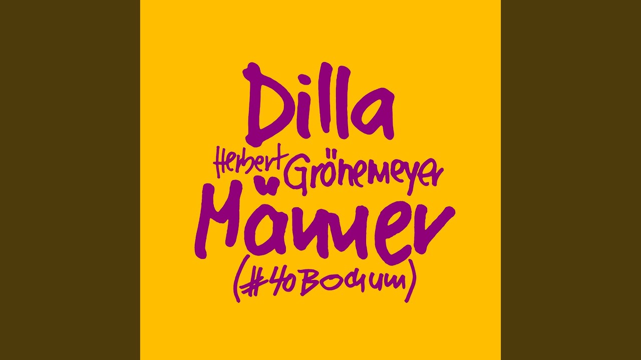 Video starten: Dilla & Herbert Groenemeyer – Männer (#40Bochum)