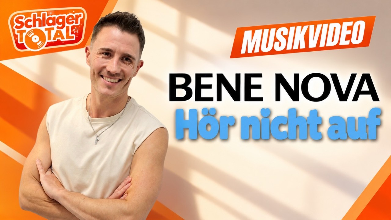 Bene Nova – Hör nicht auf
