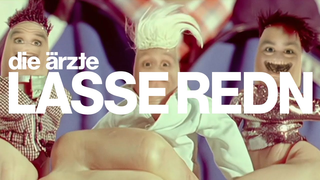 Die Ärzte – Lasse redn