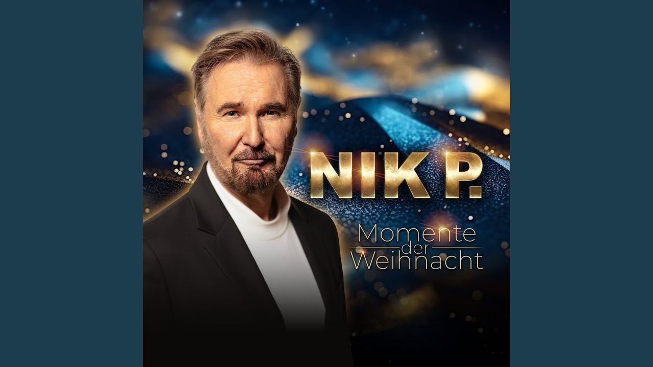 Nik P. – Momente der Weihnacht