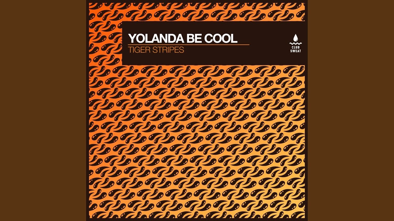 Video starten: Yolanda Be Cool – Tiger Stripes