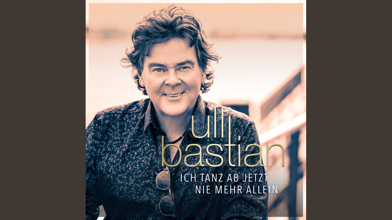 Video starten: Ulli Bastian – Ich tanz ab jetzt nie mehr allein