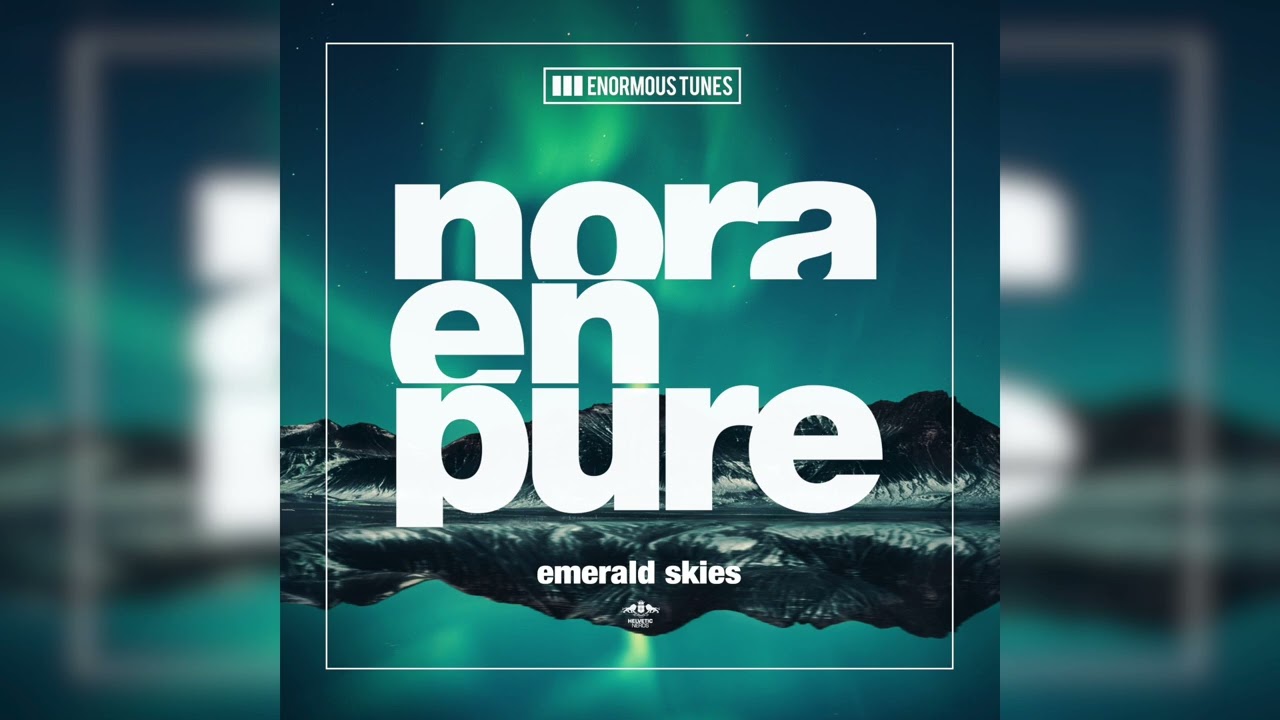 Video starten: Nora En Pure – Emerald Skies