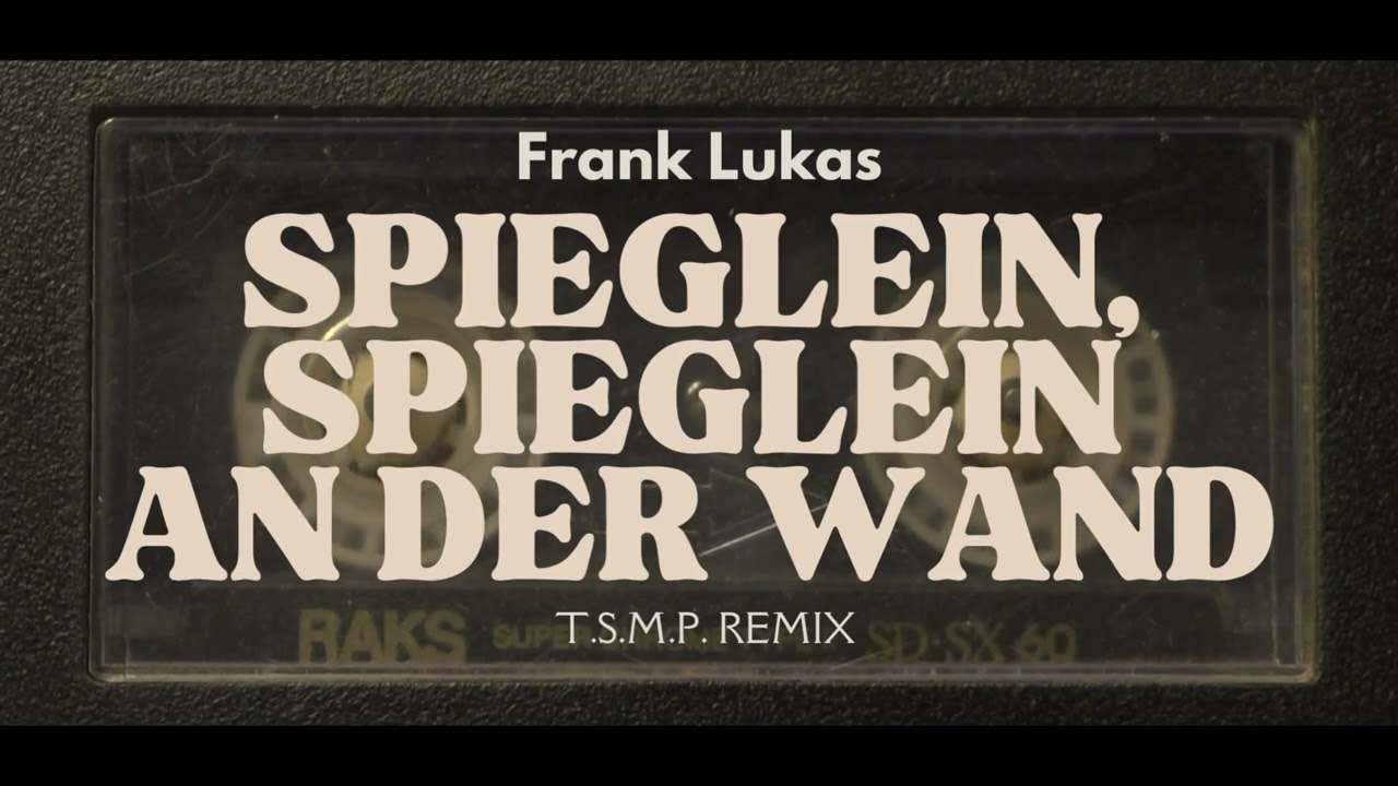 Frank Lukas – Spieglein, Spieglein an der Wand