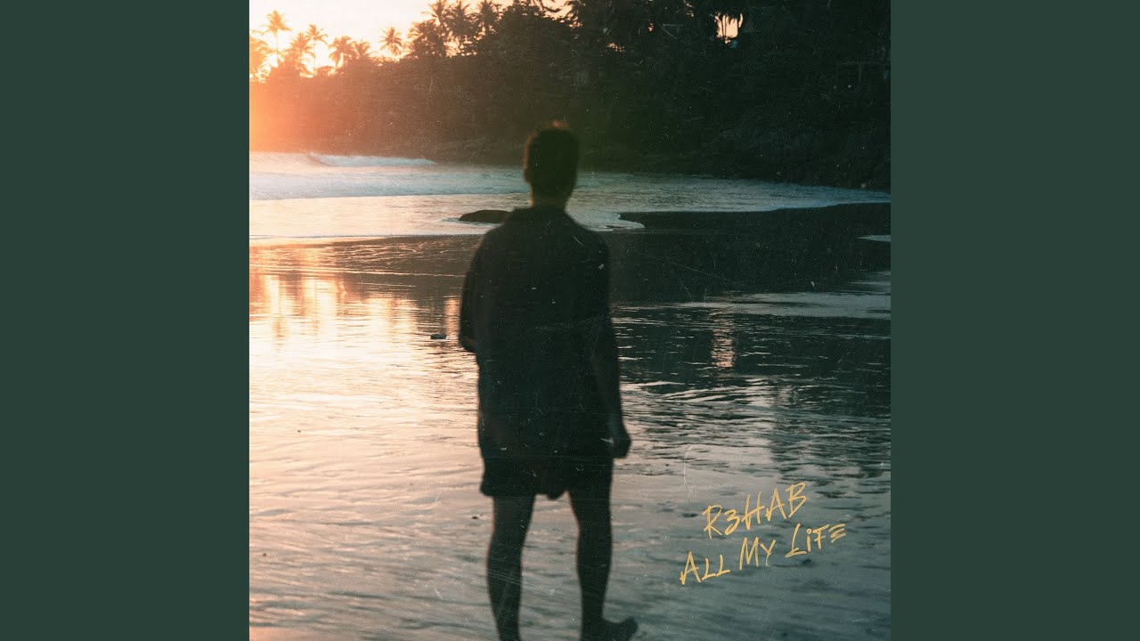 Video starten: R3HAB – All My Life