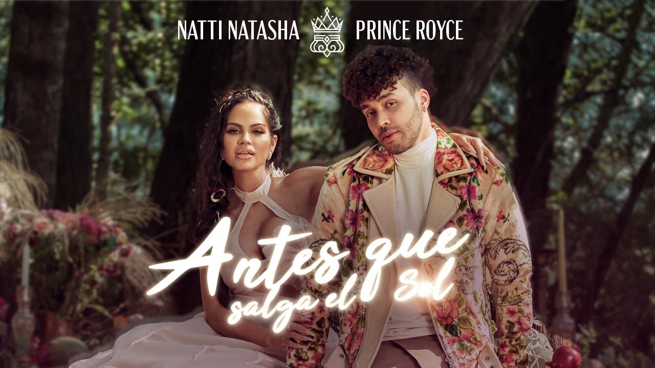 Natti Natasha & Prince Royce – Antes que salga el sol