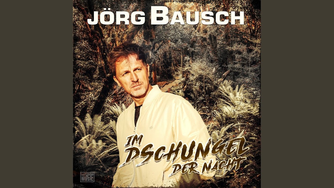 Jörg Bausch – Im Dschungel der Nacht