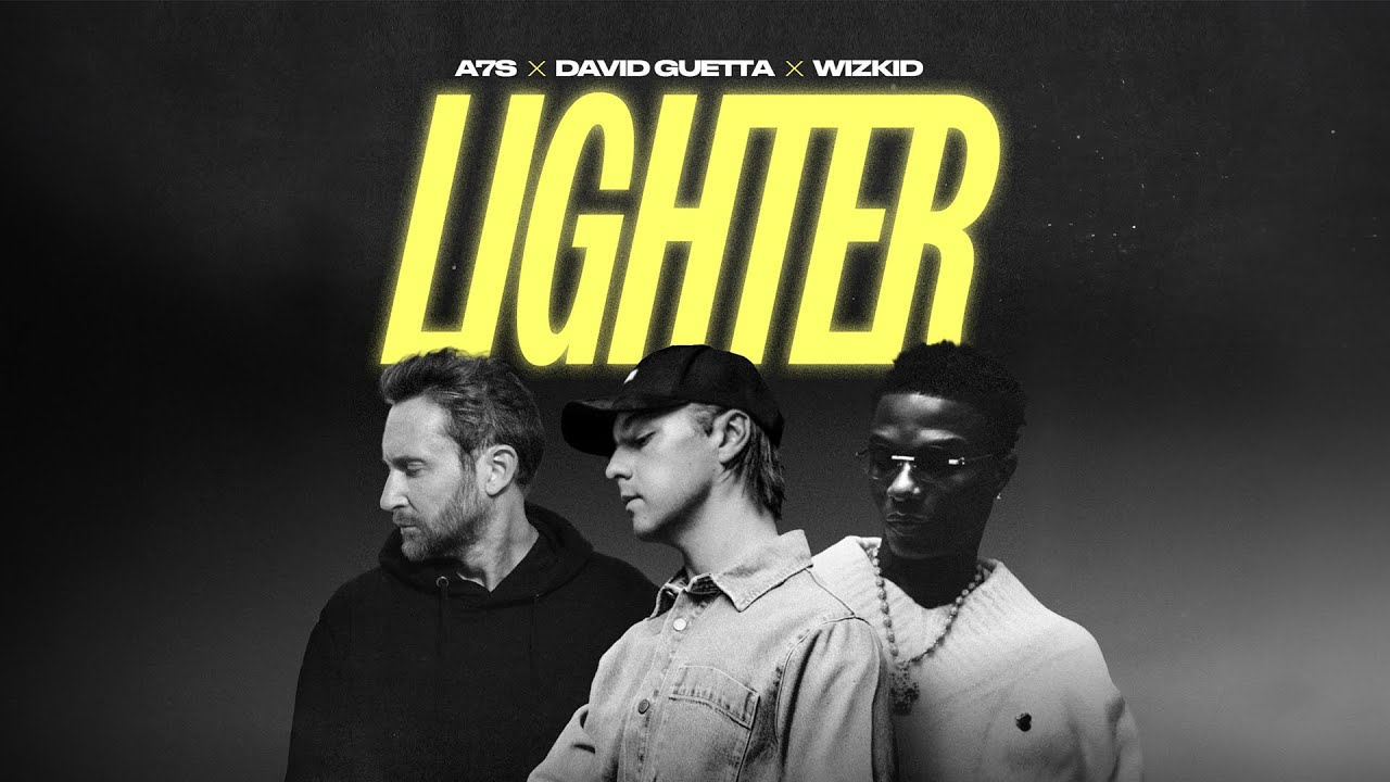 Video starten: A7S, David Guetta & Wizkid – Lighter