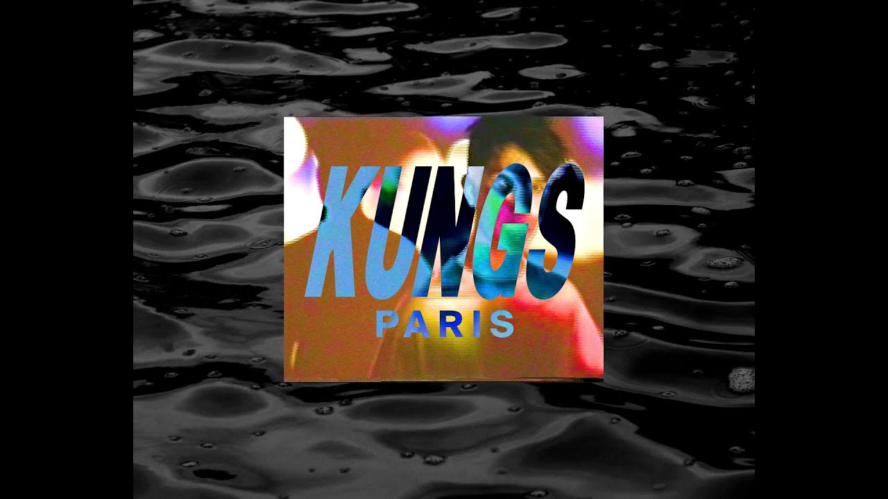 Kungs – Paris