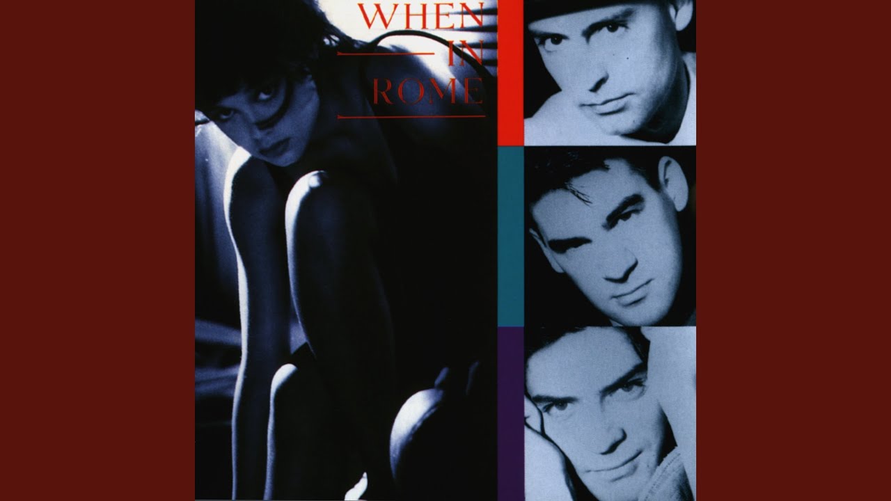 When In Rome – Something Going On