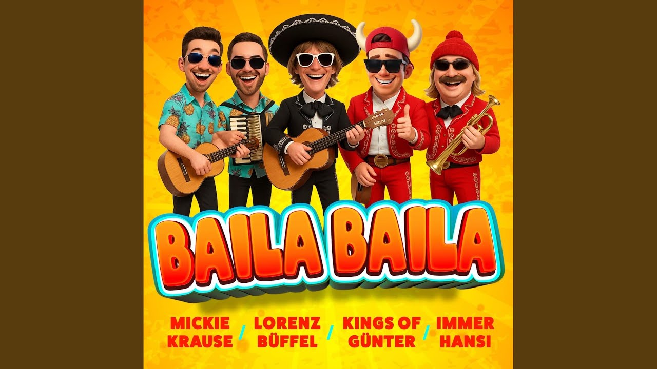 Video starten: Mickie Krause, Lorenz Büffel, Kings of Günter & Immer Hansi – Baila Baila