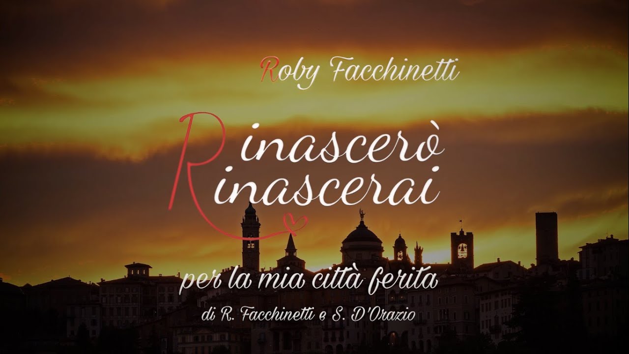 Roby Facchinetti – Rinascerò, Rinascerai