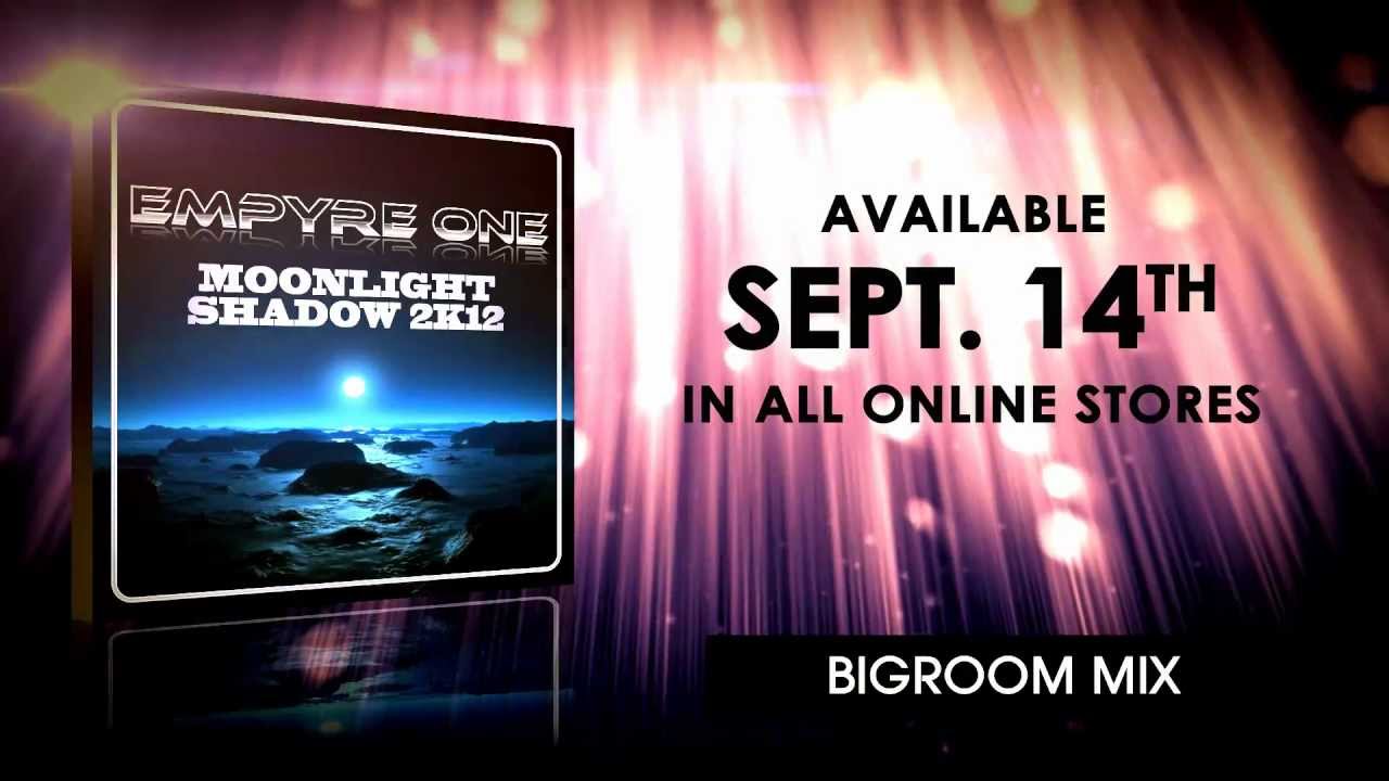 Video starten: Empyre One – Moonlight Shadow 2k12