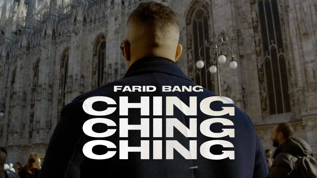 Farid Bang – CHING CHING CHING