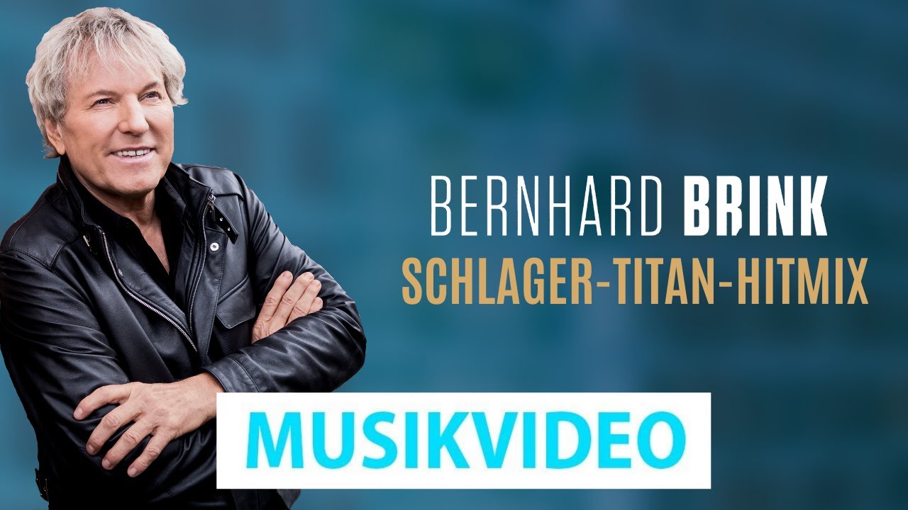 Bernhard Brink – Schlager-Titan-Hitmix