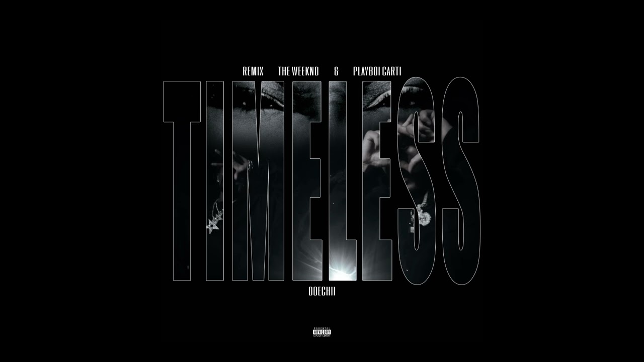 Video starten: The Weeknd feat. Doechii feat. Playboy Carti – Timeless (Remix)