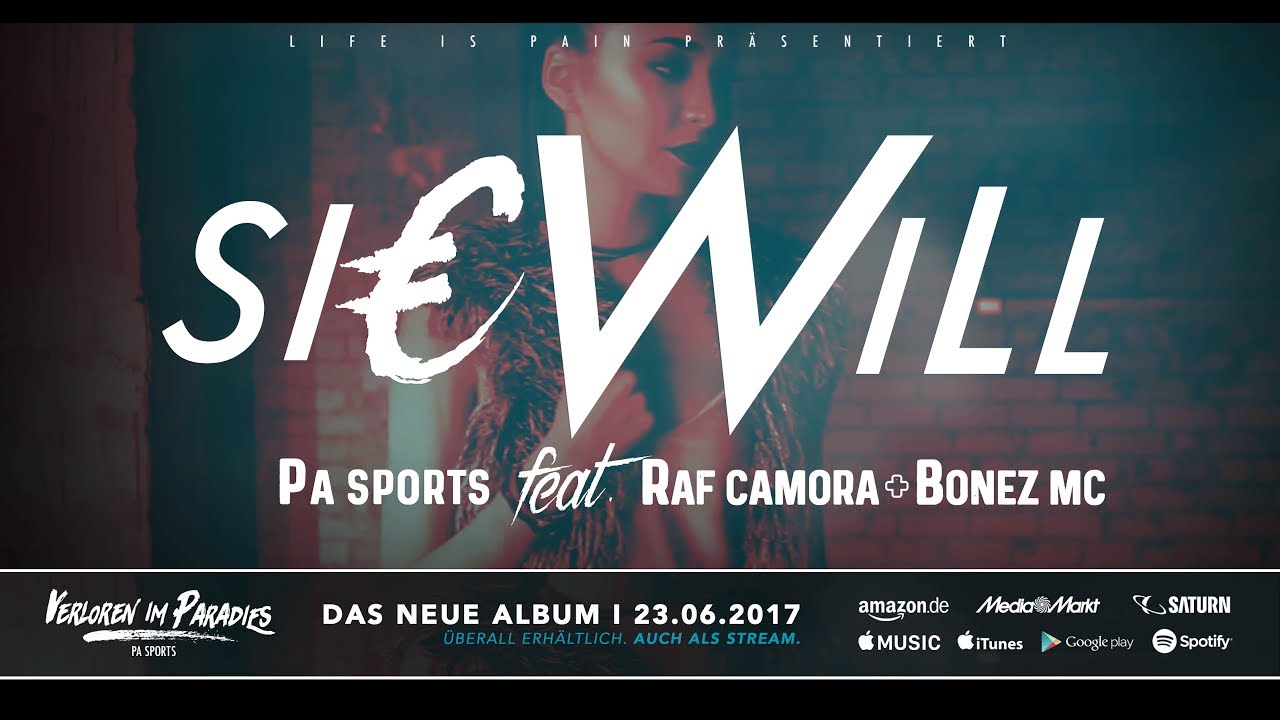 PA Sports feat. RAF Camora & Bonez MC – Sie will