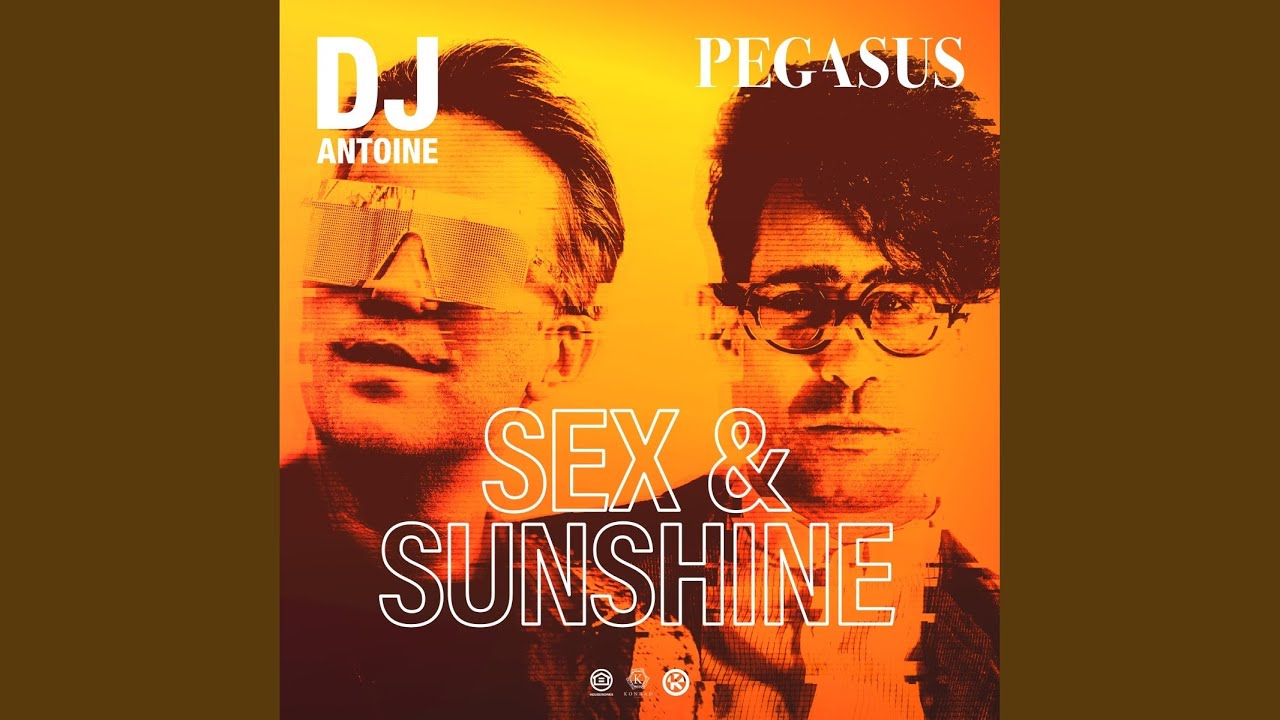 DJ Antoine & Noah Veraguth – Sex & Sunshine (DJ Antoine vs Mad Mark 2k21 Mix)