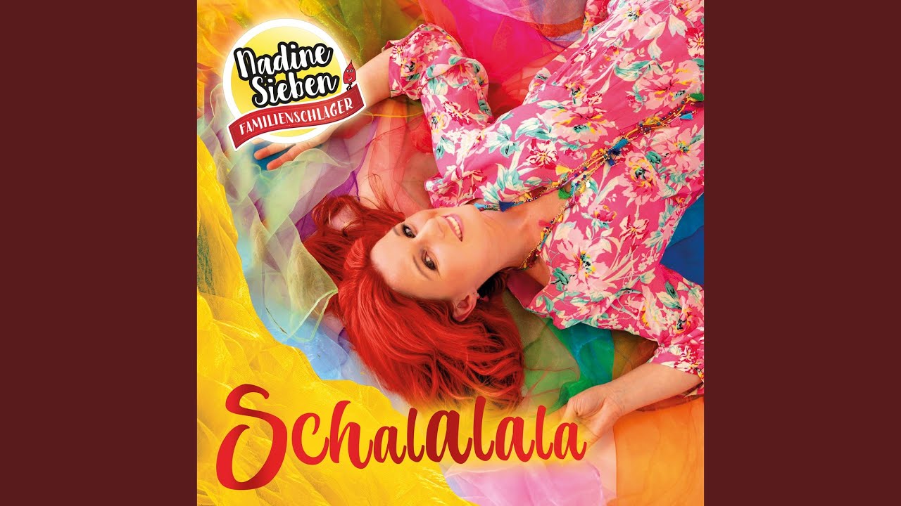 Nadine Sieben – Schalalala
