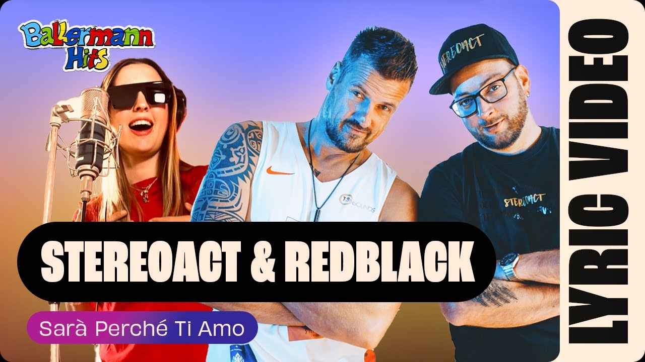DJ Redblack & Stereoact – Sarà Perché Ti Amo