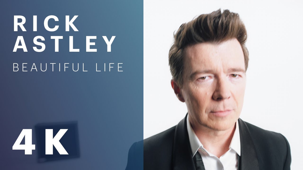 Rick Astley – Beautiful Life