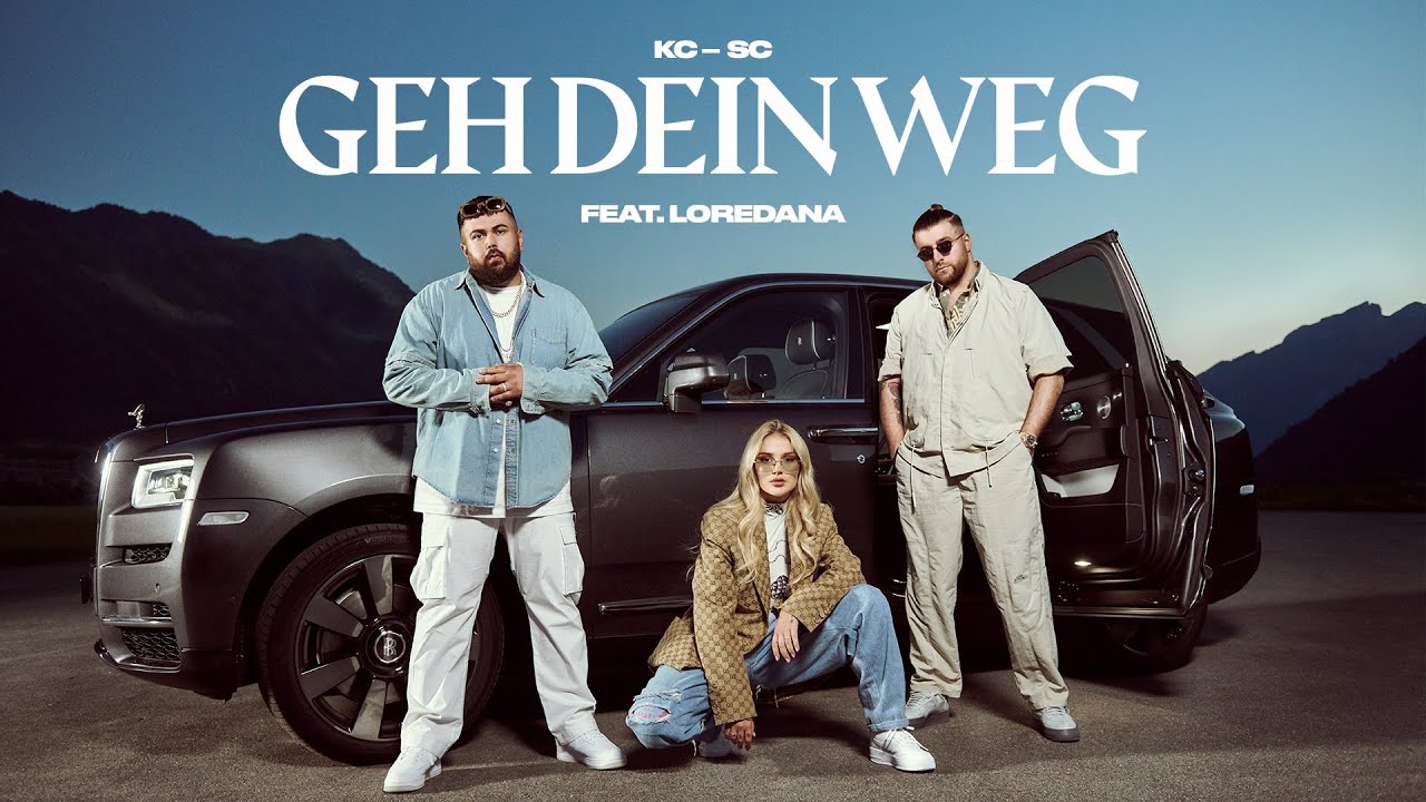 KC Rebell & Summer Cem feat. Loredana – Geh dein Weg