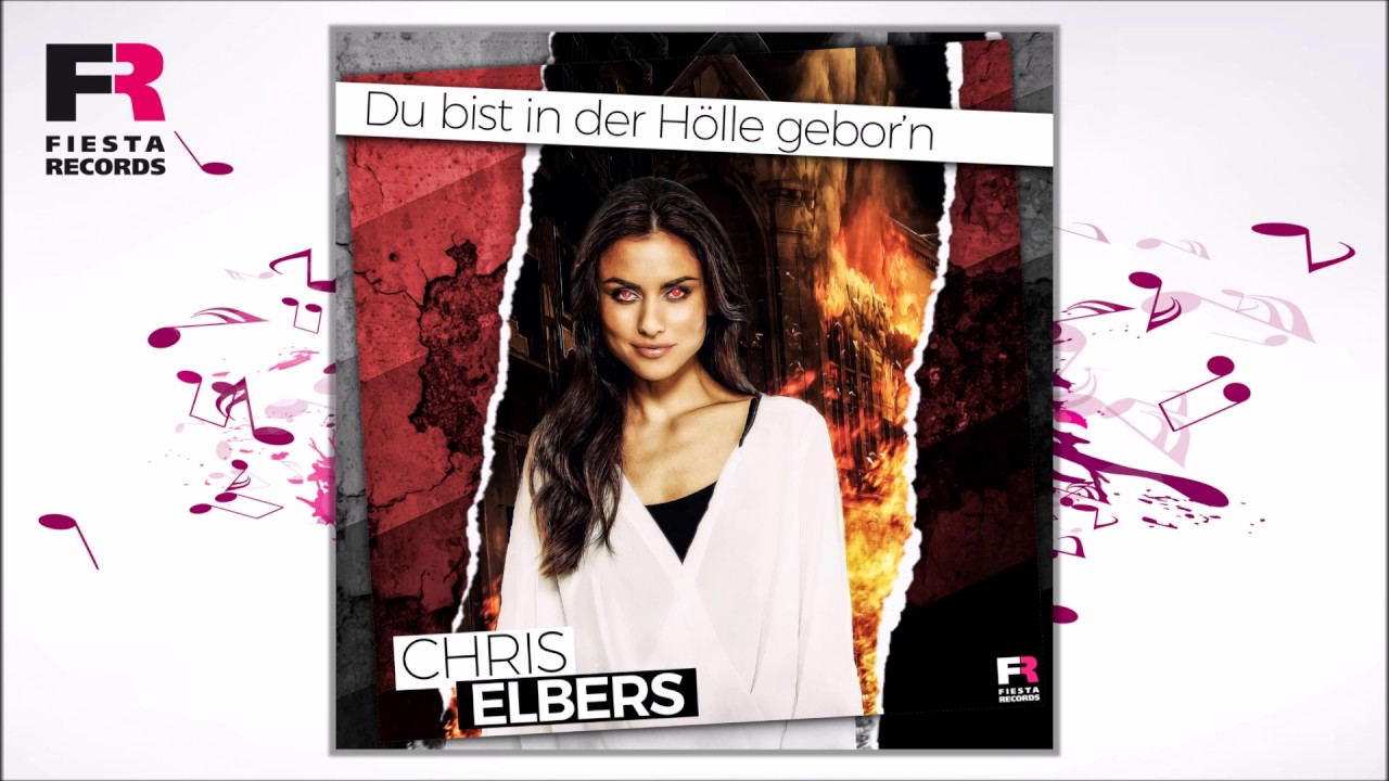 Chris Elbers – Du bist in der Hölle gebor'n