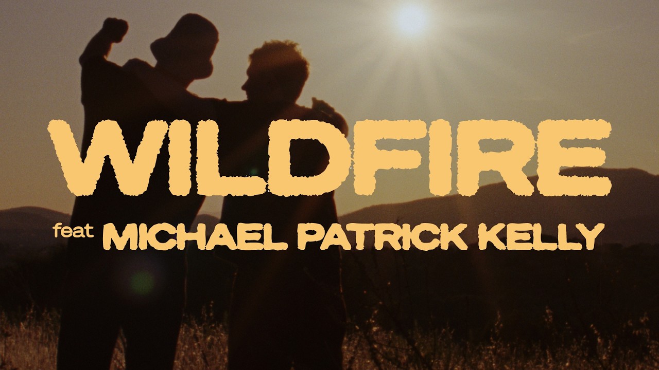 Gentleman & Michael Patrick Kelly – Wildfire