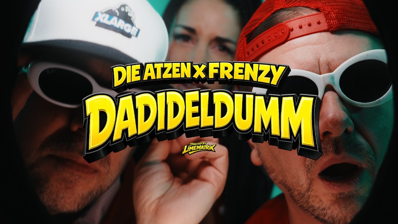Video starten: Die Atzen & Frenzy – DADIDELDUMM