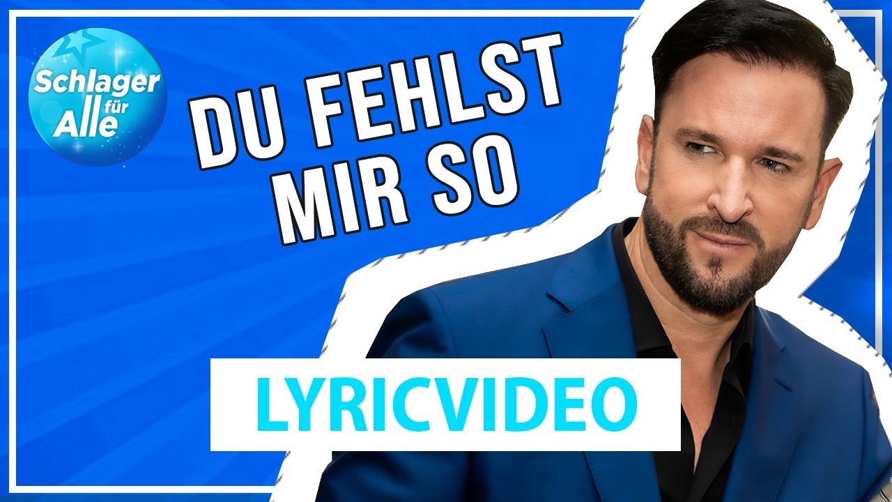 Michael Wendler – Du fehlst mir so